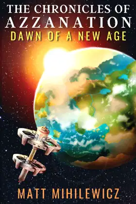 The Chronicles of AzzaNation: Dawn of a New Age poster