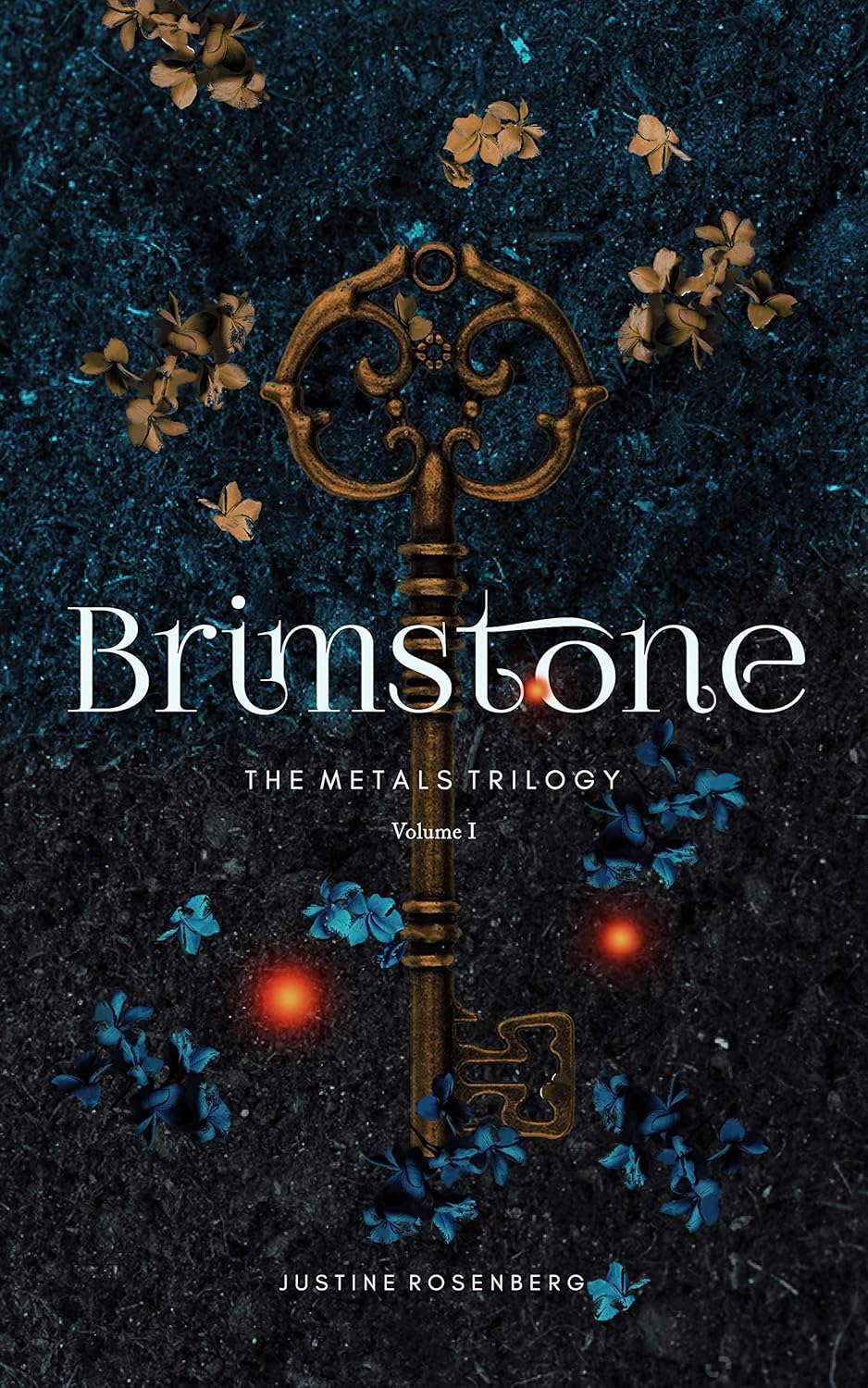 Brimstone (The Metals Trilogy Book 1) poster