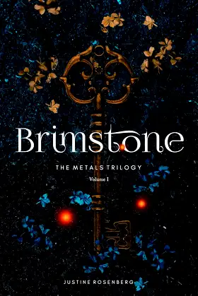 Brimstone (The Metals Trilogy Book 1) poster