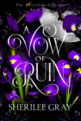 A Vow of Ruin (The Thornheart Trials) poster