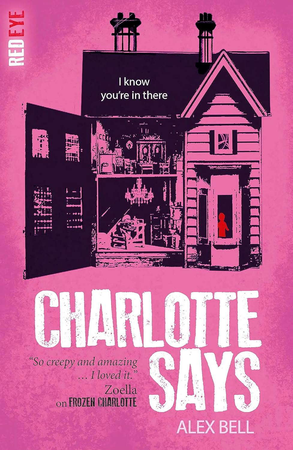 Charlotte Says (Red Eye Book 9) poster