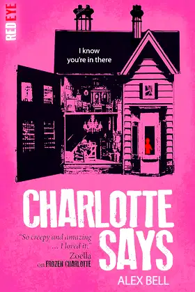 Charlotte Says (Red Eye Book 9) poster
