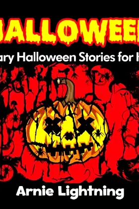 Halloween: Scary Halloween Stories for Kids (Halloween Series) poster