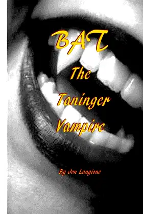BAT, The Taninger Vampire (BAT, The Vampire Series) poster