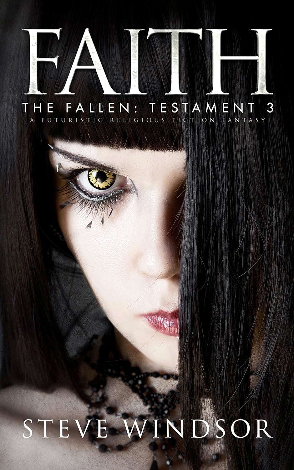 FAITH: A Futuristic Fantasy (Book 3) (THE FALLEN Dark Fantasy Series) poster