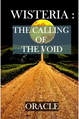 Wisteria : The Calling Of The Void (Wisteria : Horror Short Stories) poster