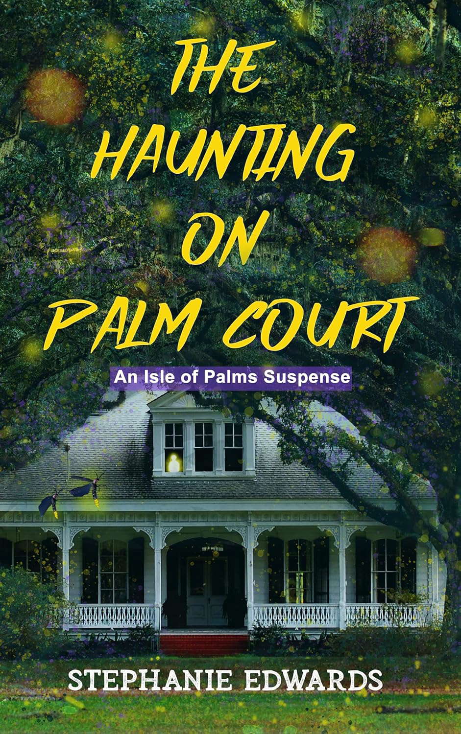The Haunting on Palm Court: An Isle of Palms Suspense, Book #1 poster