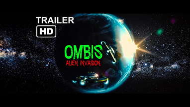 Ombis: Alien Invasion| Official Trailer #1 | Director Adam Steigert poster