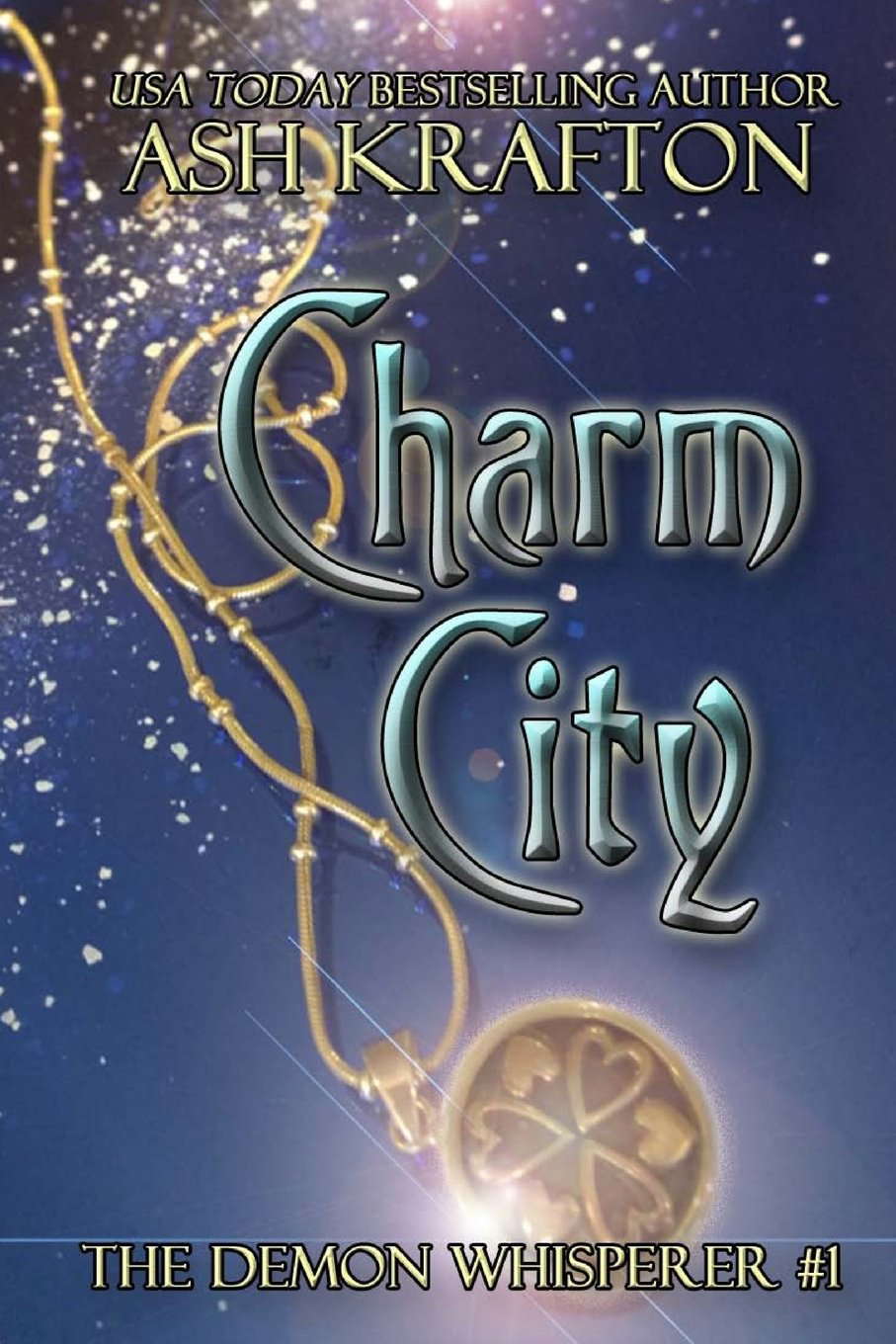 Charm City: The Demon Whisperer #1 poster