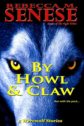 By Howl & Claw: 5 Werewolf Stories poster