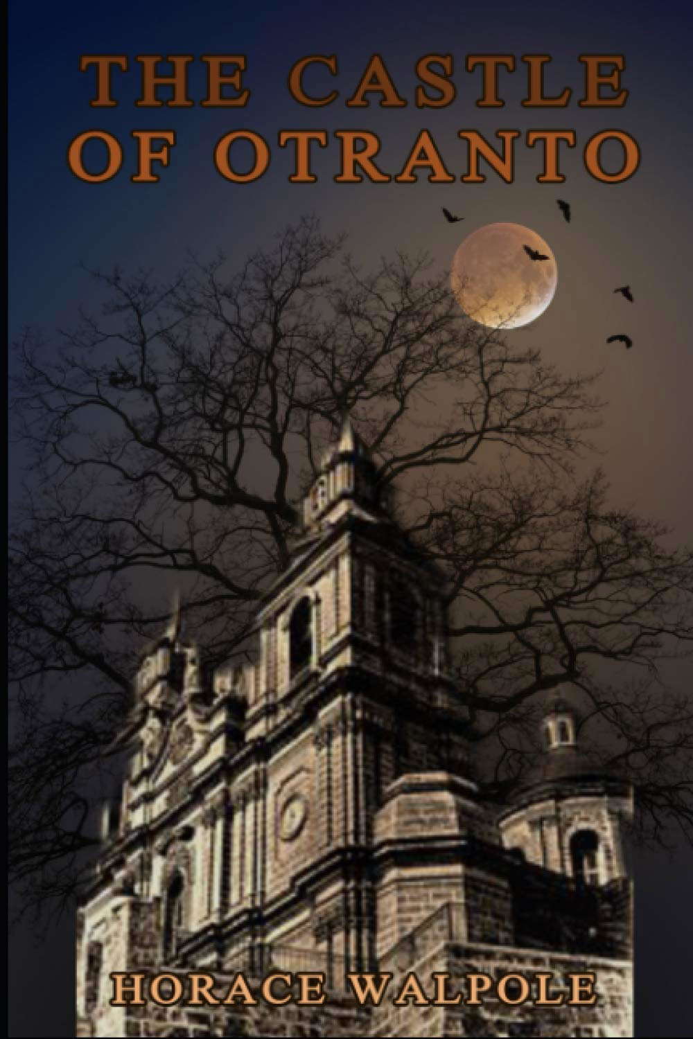 The castle Of Otranto (annotated): Completed with annotate poster