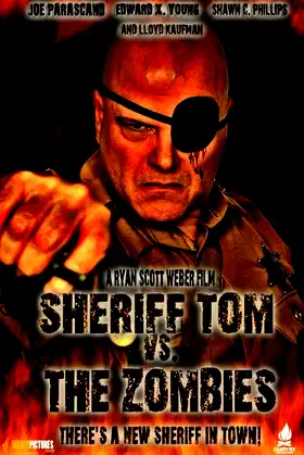 Sheriff Tom Vs. The Zombies poster