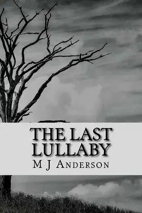 The Last Lullaby: Chilling Stories for Winter Nights poster