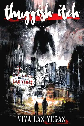 Thuggish Itch: Viva Las Vegas poster