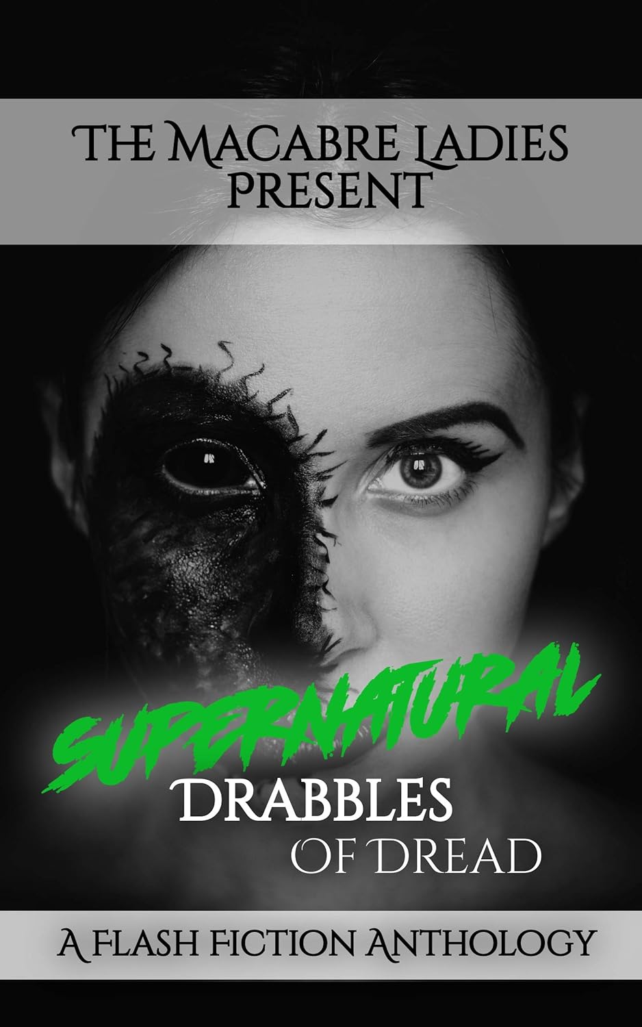 Supernatural Drabbles of Dread: A Horror Anthology poster