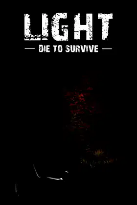 Light - Die to Survive poster