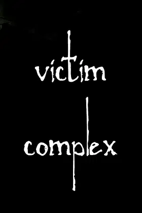 Victim Complex: Part 1 poster