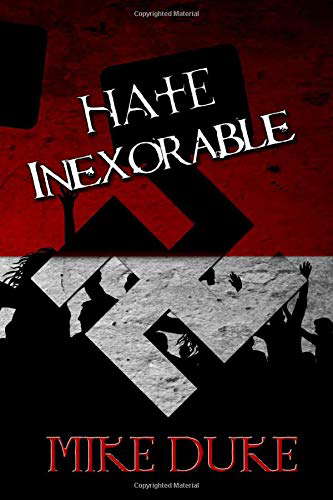 Hate Inexorable poster