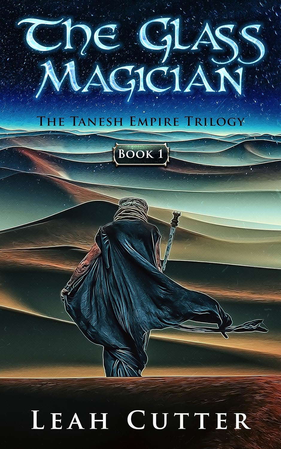 The Glass Magician (The Tanesh Empire Trilogy Book 1) poster