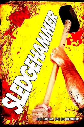 Sledgehammer poster