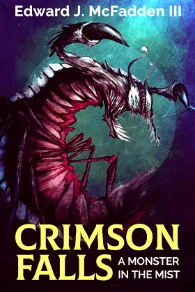 Crimson Falls: A Monster In The Mist poster