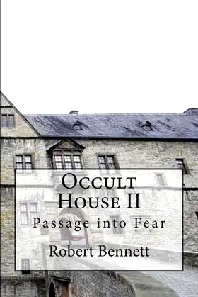 Occult House II: Passage into Fear (Rupert Garfield Saga) poster