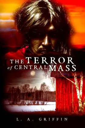 The Terror of Central Mass: The Story of Martin poster