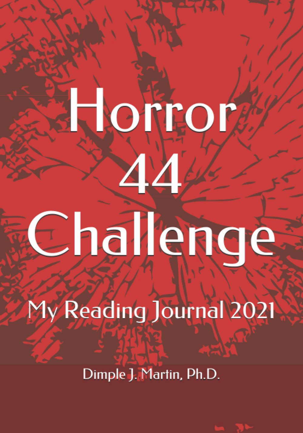 Horror 44 Challenge: My Reading Journal 2021 poster