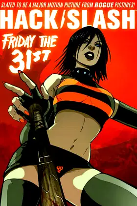 Hack/Slash Volume 3: Friday the 31st TP (Hack Slash, 3) poster