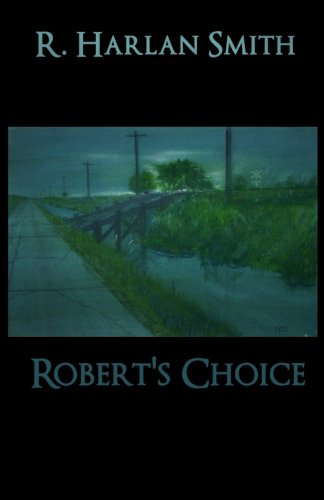 Robert's Choice: The last chase poster