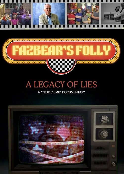 Fazbear's Folly: A Legacy of Lies poster
