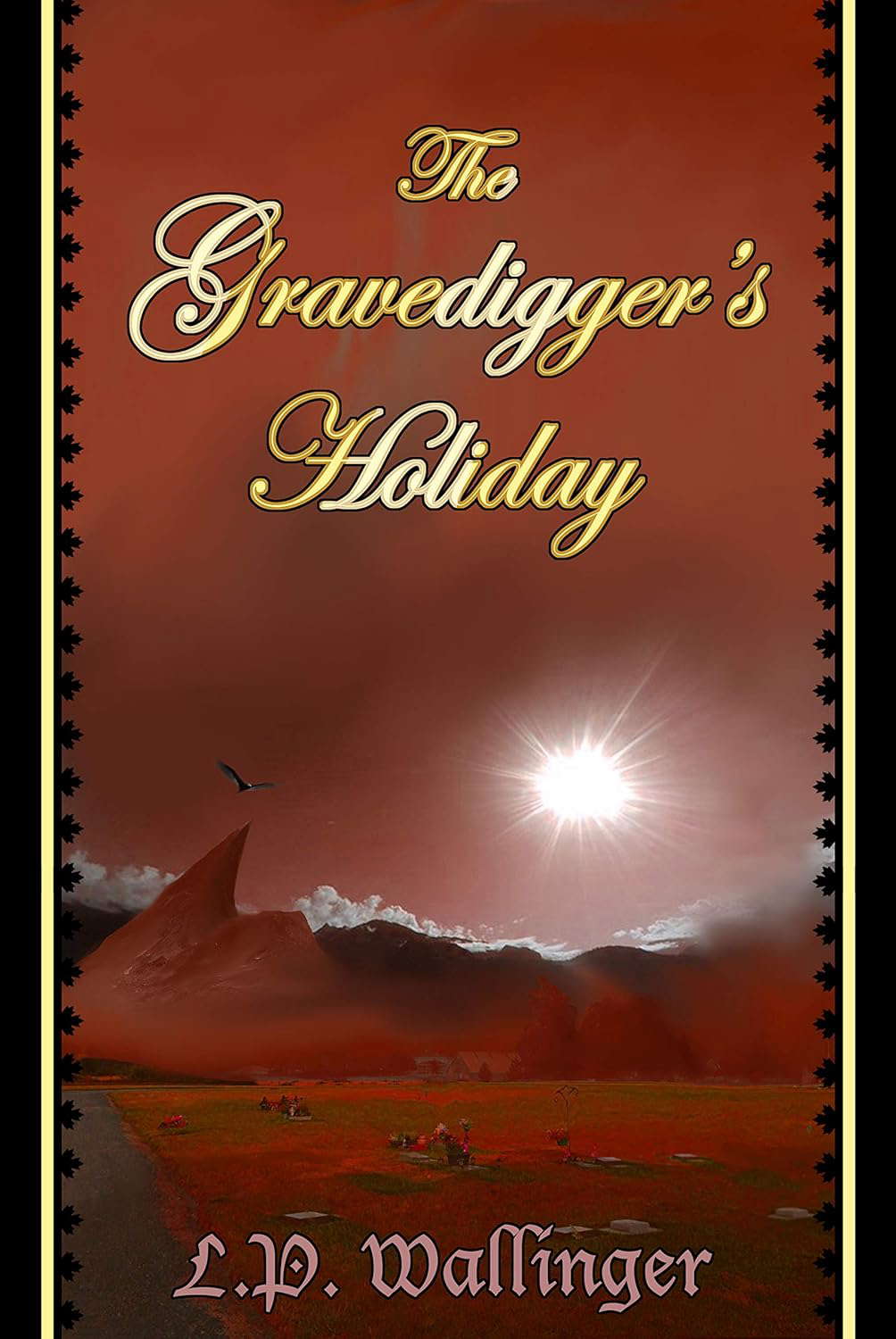 The Gravedigger's Holiday poster