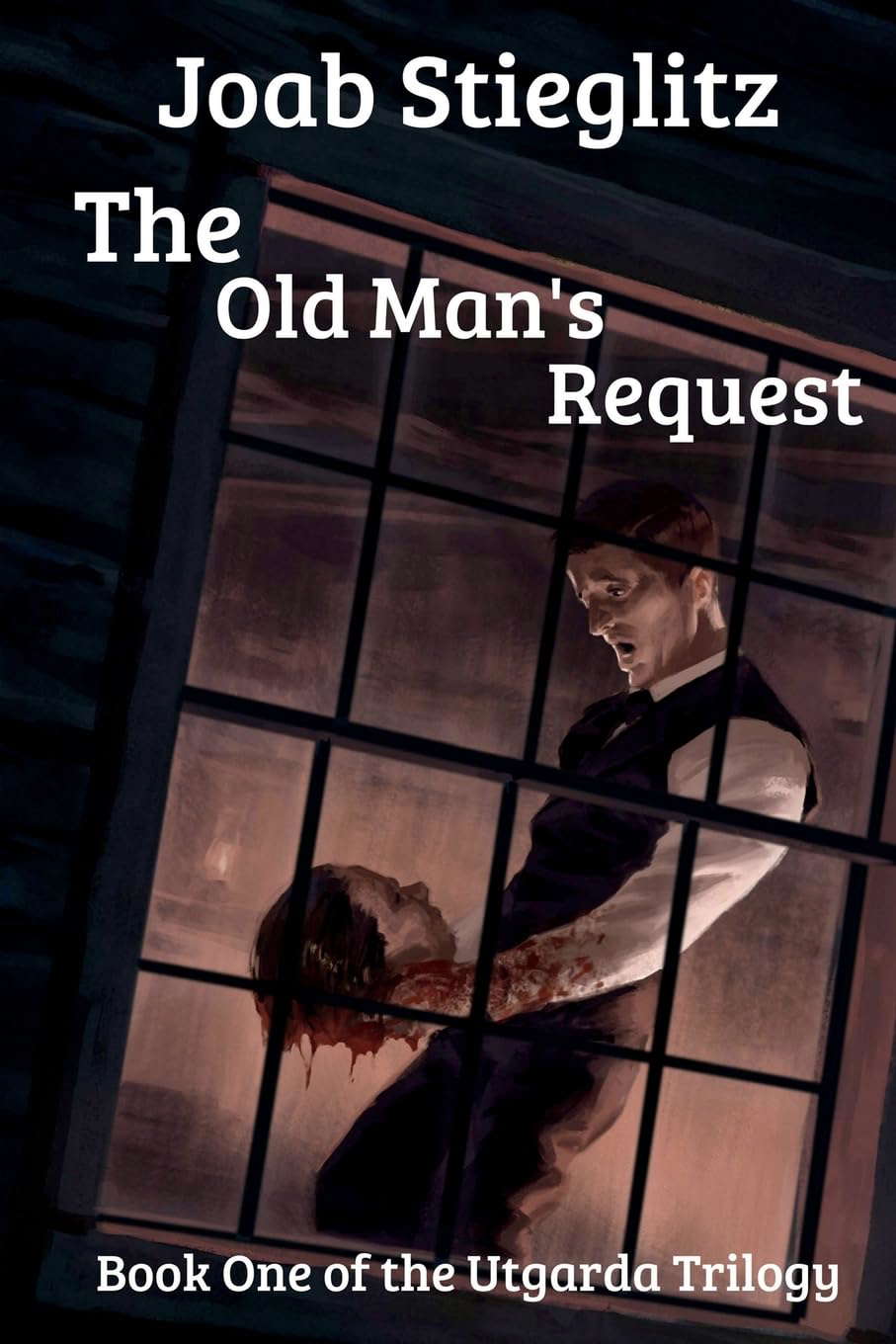 The Old Man's Request: Book One of the Utgarda Trilogy poster
