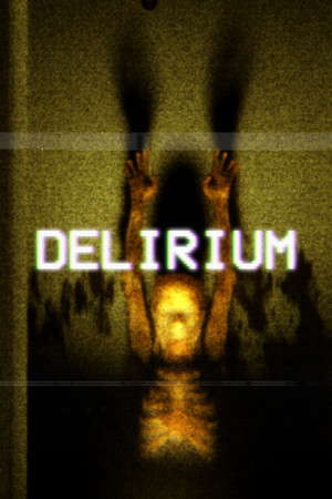 Delirium poster
