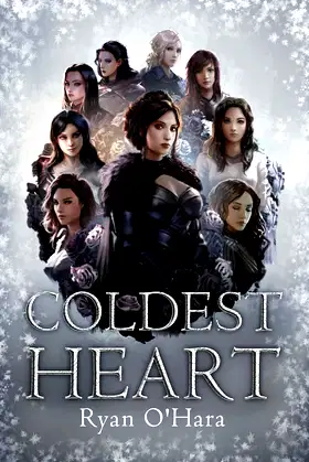 The Coldest Heart (A Dance In Fire Book 2) poster