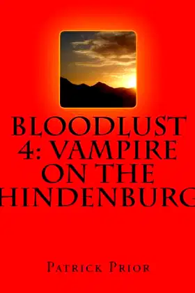 Bloodlust 4: Vampire on the Hindenburg poster