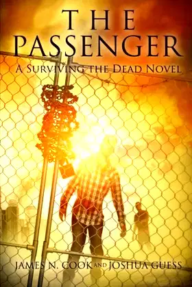 The Passenger: A Surviving the Dead Novel poster