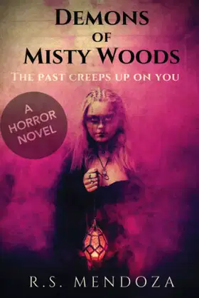 Demons of Misty Woods: A Horror Novel poster