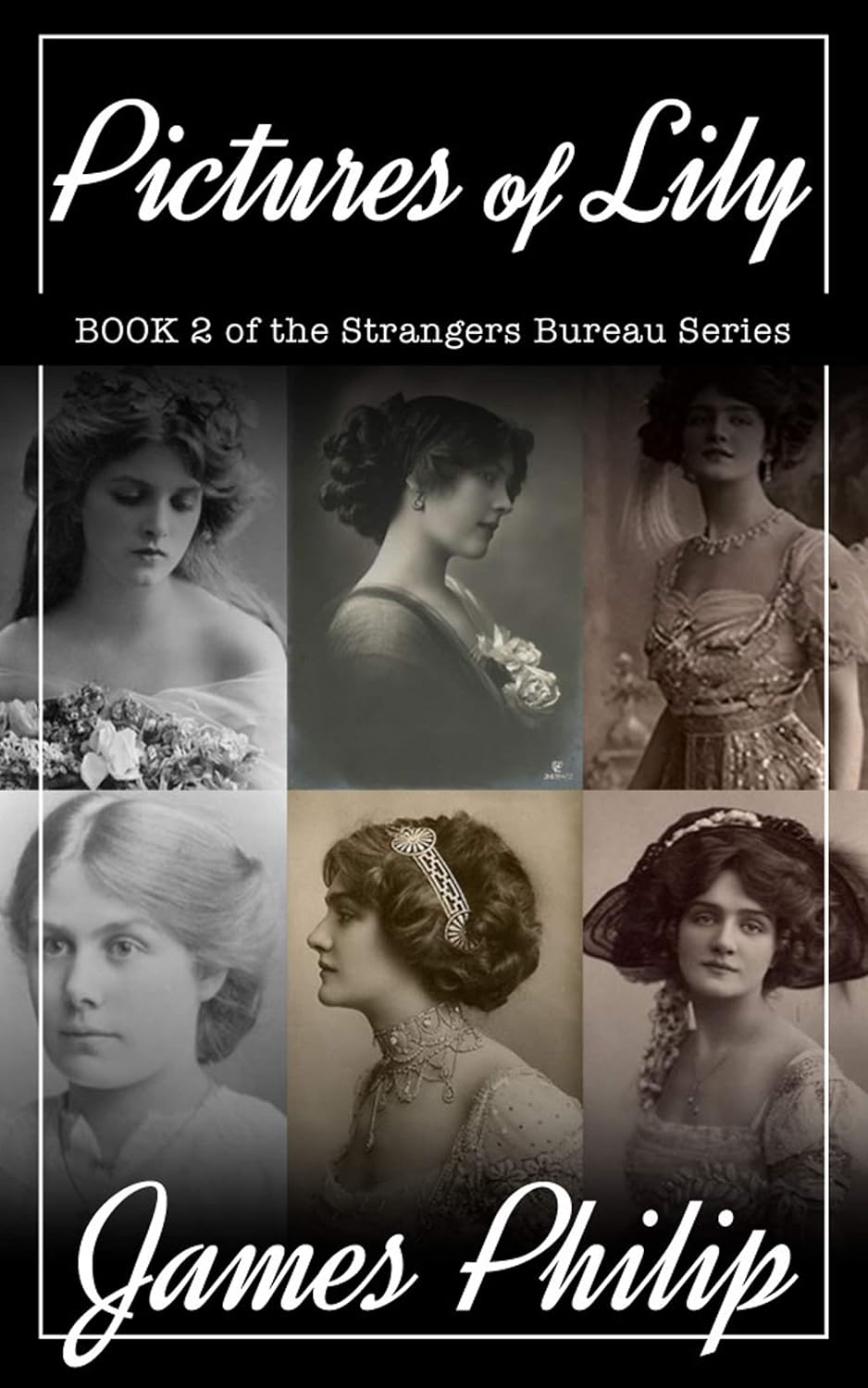 Pictures of Lily (The Strangers Bureau Book 2) poster