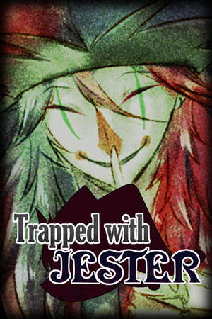 Trapped with Jester poster