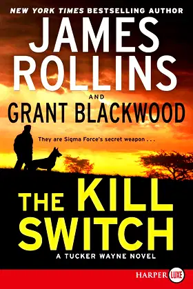 The Kill Switch: A Tucker Wayne Novel poster