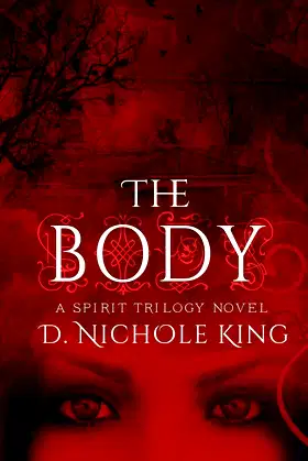 The Body (The Spirit Trilogy) poster