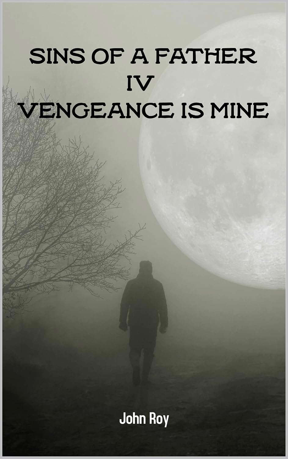 Sins of a Father IV: Vengeance is Mine poster