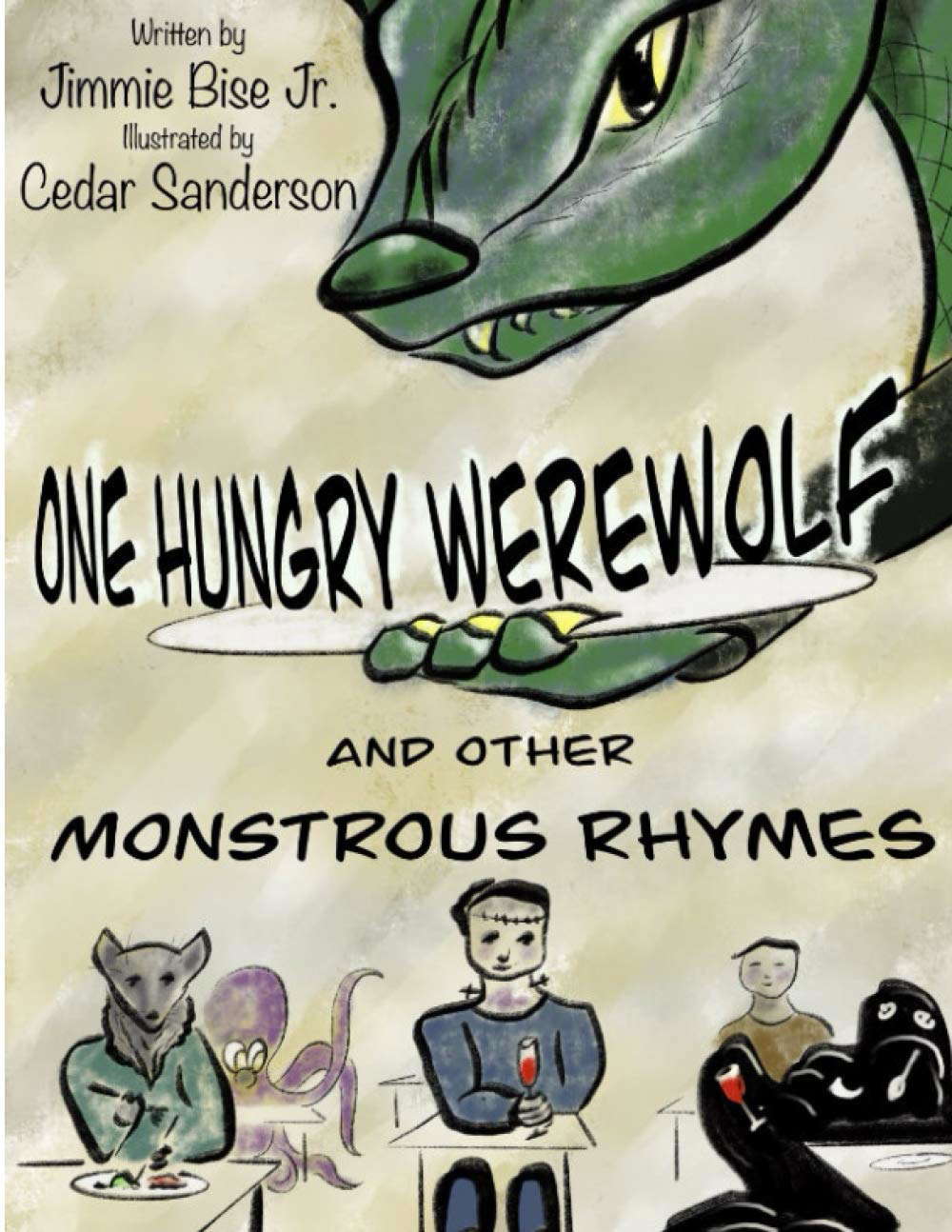 One Hungry Werewolf: And Other Monstrous Rhymes poster