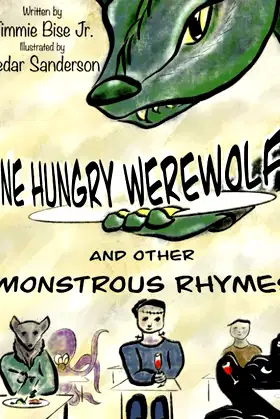 One Hungry Werewolf: And Other Monstrous Rhymes poster