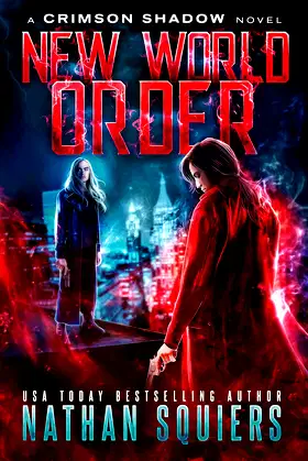 New World Order: A Crimson Shadow Novel poster