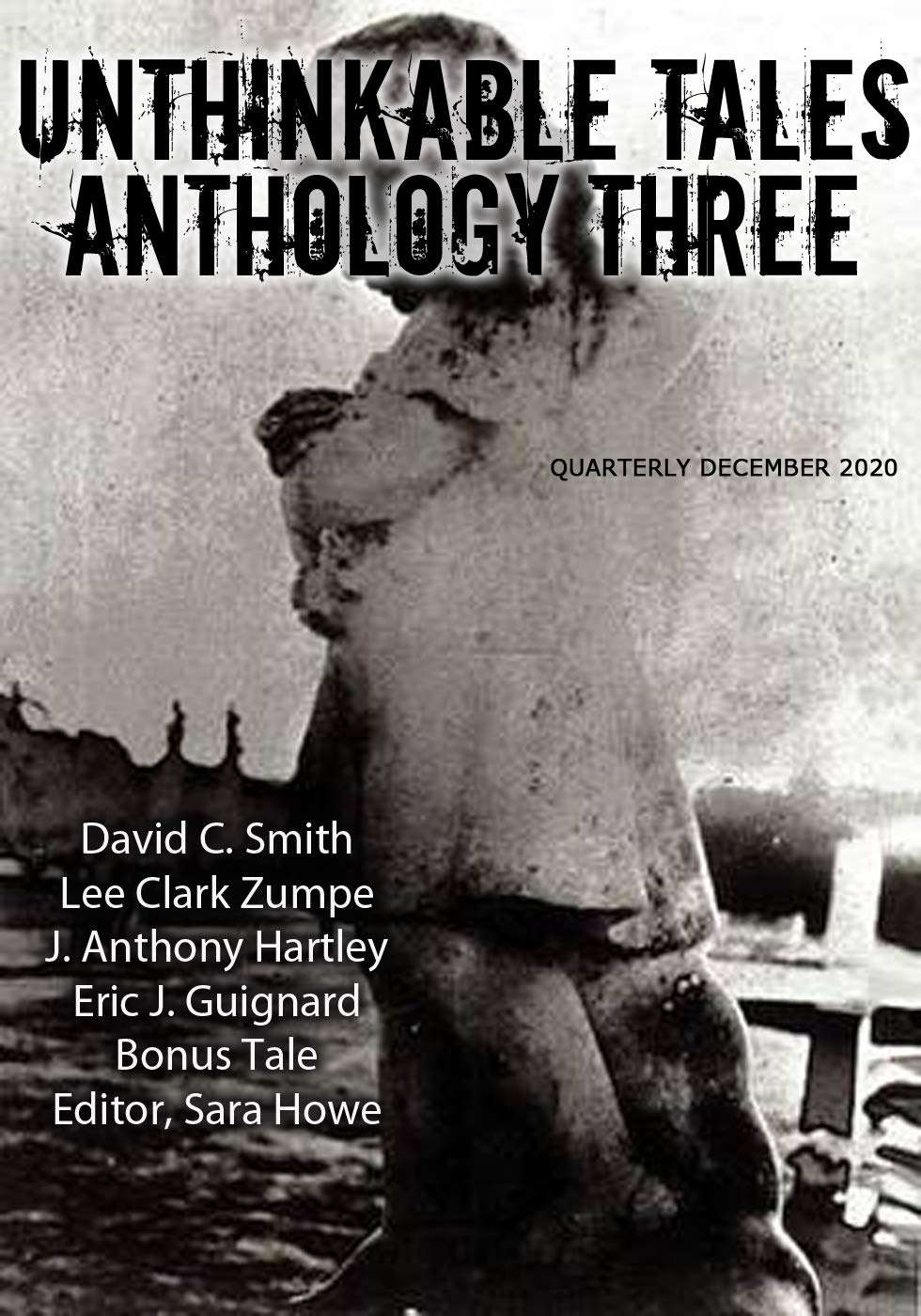 Unthinkable Tales Anthology Three December 2020 poster