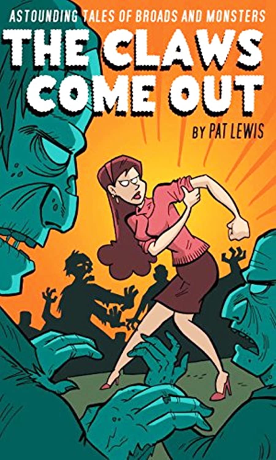 The Claws Come Out poster