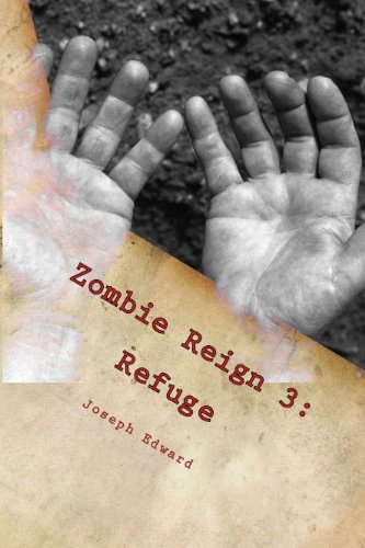 Zombie Reign 3: Refuge poster