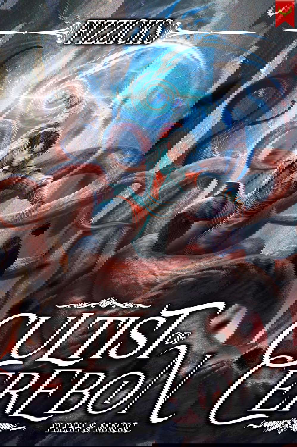 Flesh and Magic: A LitRPG Adventure (Cultist of Cerebon Book 1) poster